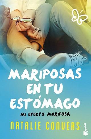 MARIPOSAS EN TU ESTÓMAGO : MI EFECTO MARIPOSA | 9788408162629 | CONVERS, NATALIE