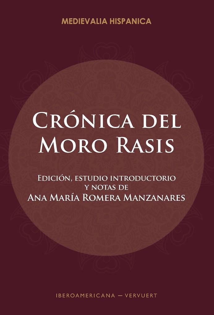 CRONICA DEL MORO RASIS | 9788491924036