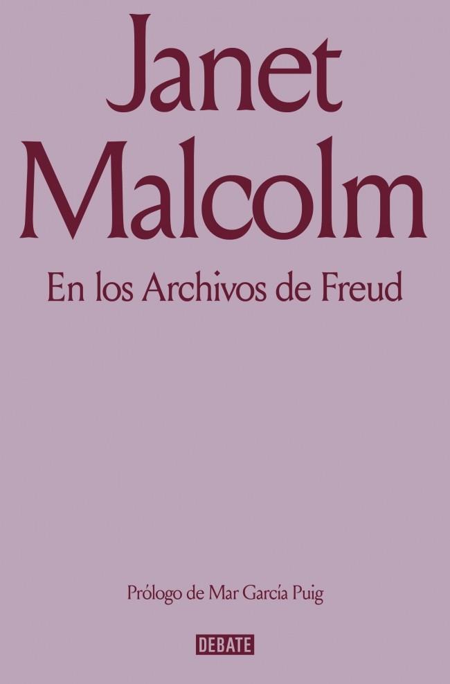 EN LOS ARCHIVOS DE FREUD | 9791387600976 | MALCOLM, JANET