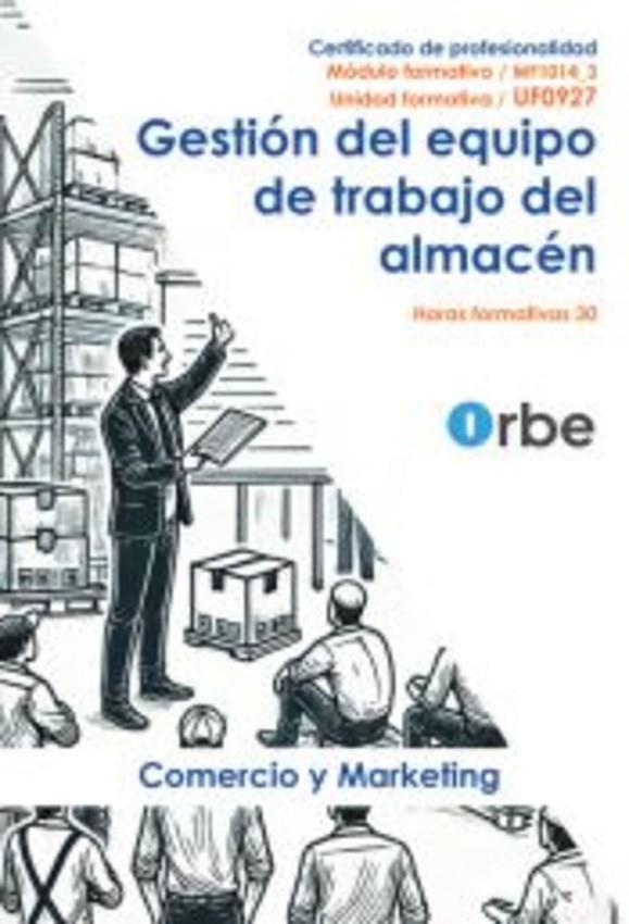 GESTIÓN DEL EQUIPO DE TRABAJO DEL ALMACÉN | 9791387712198