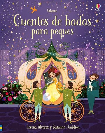 CUENTOS DE HADAS PARA PEQUES | 9781474962957 | USBORNE