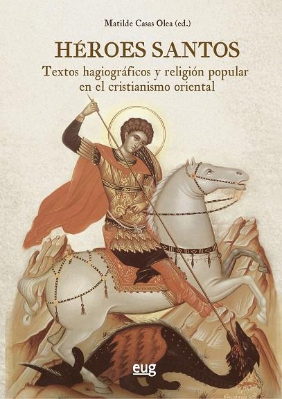 HEROES SANTOS | 9788433866097 | VARIOS AUTORES