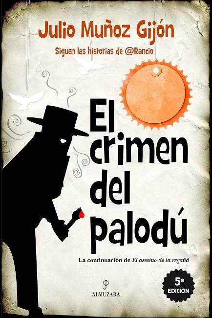 CRIMEN DEL PALODU, EL | 9788415828389 | MUÑOZ GIJON, JULIO