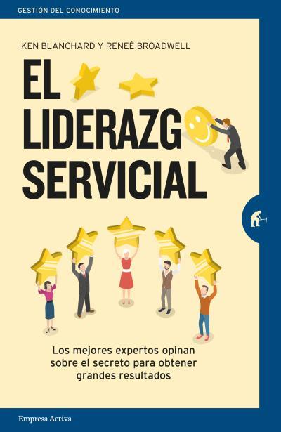 LIDERAZGO SERVICIAL, EL | 9788492921904 | BLANCHARD, KEN