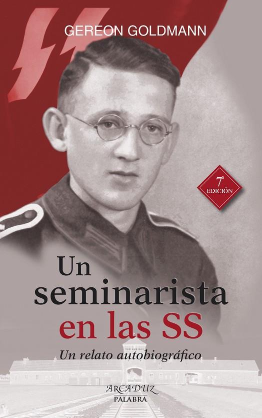 SEMINARISTA EN LAS SS, UN | 9788490612576 | GOLDMANN, GEREON