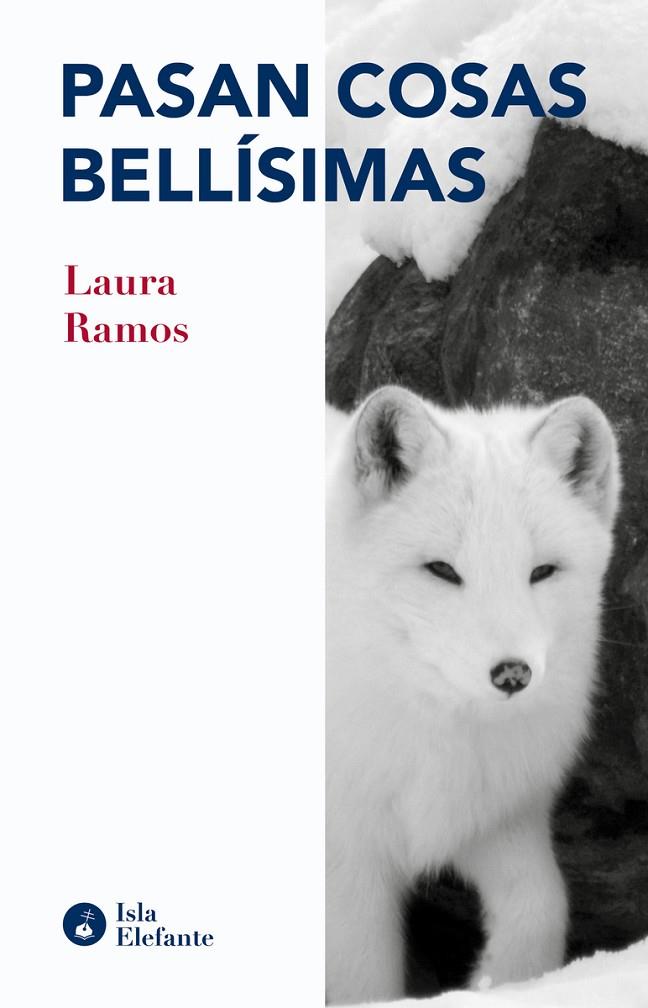 PASAN COSAS BELLÍSIMAS | 9788410002012 | RAMOS, LAURA