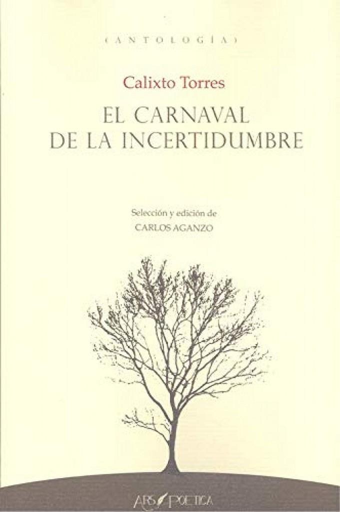 CARNAVAL DE LA INCERTIDUMBRE, EL | 9788417691967 | TORRES PERALES, CALIXTO
