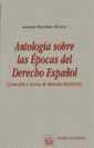ANTOLOGÍA SOBRE LAS ÉPOCAS DEL DERECHO ESPAÑOL | 9788480027243 | MERCHÁN ÁLVAREZ, ANTONIO