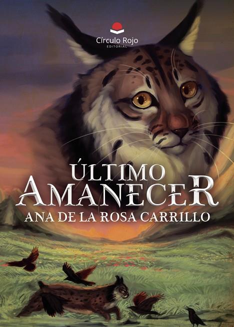 ÚLTIMO AMANECER | 9788410973268 | CARRILLO, ANA DE LA ROSA