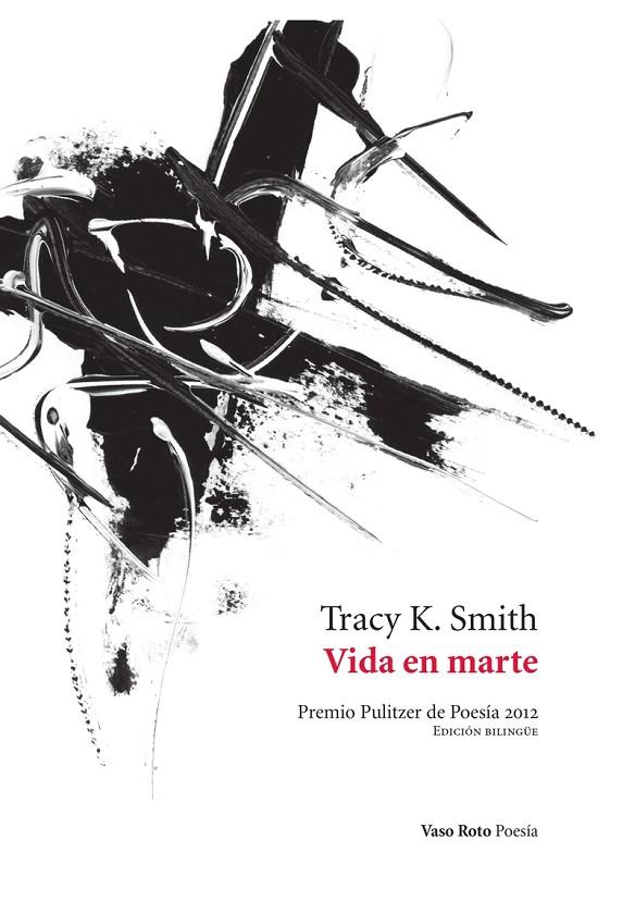VIDA EN MARTE | 9788412103861 | SMITH, TRACY K.