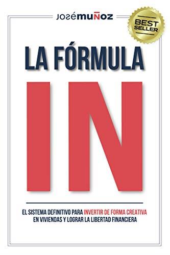 FÓRMULA IN, LA | 9788409221875 | MUÑOZ, JOSÉ