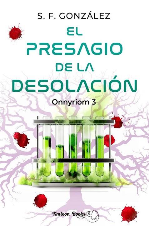 ONNYRIOM 03. EL PRESAGIO DE LA DESOLACIÓN | 9788409678440 | GONZALEZ, S. F.