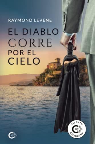 DIABLO CORRE POR EL CIELO, EL | 9788418921308 | LEVENE, RAYMOND