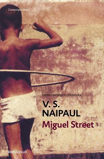 MIGUEL STREET | 9788483463499 | NAIPAUL, V. S.