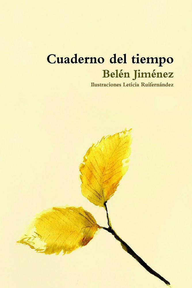 CUADERNO DEL TIEMPO | 9791399107555 | JIMÉNEZ JIMÉNEZ, BELÉN