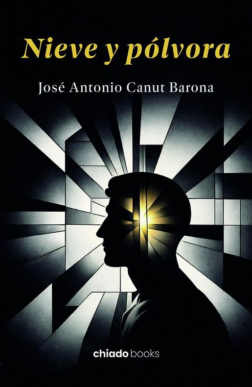 NIEVE Y POLVORA | 9789893811221 | CANUT BARONA, JOSE ANTONIO