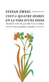 VINT-I-QUATRE HORES VIDA | 9788477271727 | ZWEIG, STEFAN