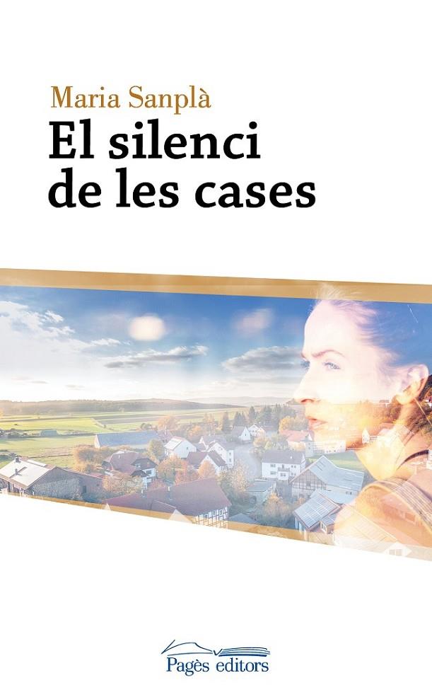 SILENCI DE LES CASES, EL | 9788499758589 | SANPLÀ, MARIA