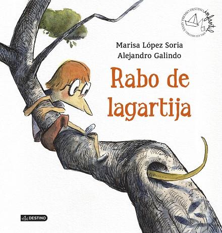 RABO DE LAGARTIJA | 9788408136033 | LÓPEZ SORIA, MARISA / GALINDO, ALEJANDRO