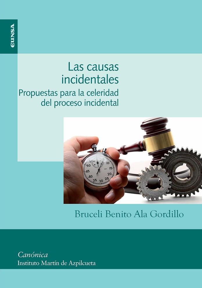 CAUSAS INCIDENTALES, LAS | 9788431332365 | ALA GORDILLO, BRUCELI BENITO