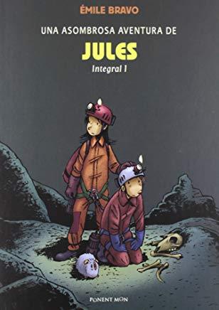 ASOMBROSA AVENTURA DE JULES INTEGRAL 01, UNA | 9781908007261 | BRAVO, EMILE
