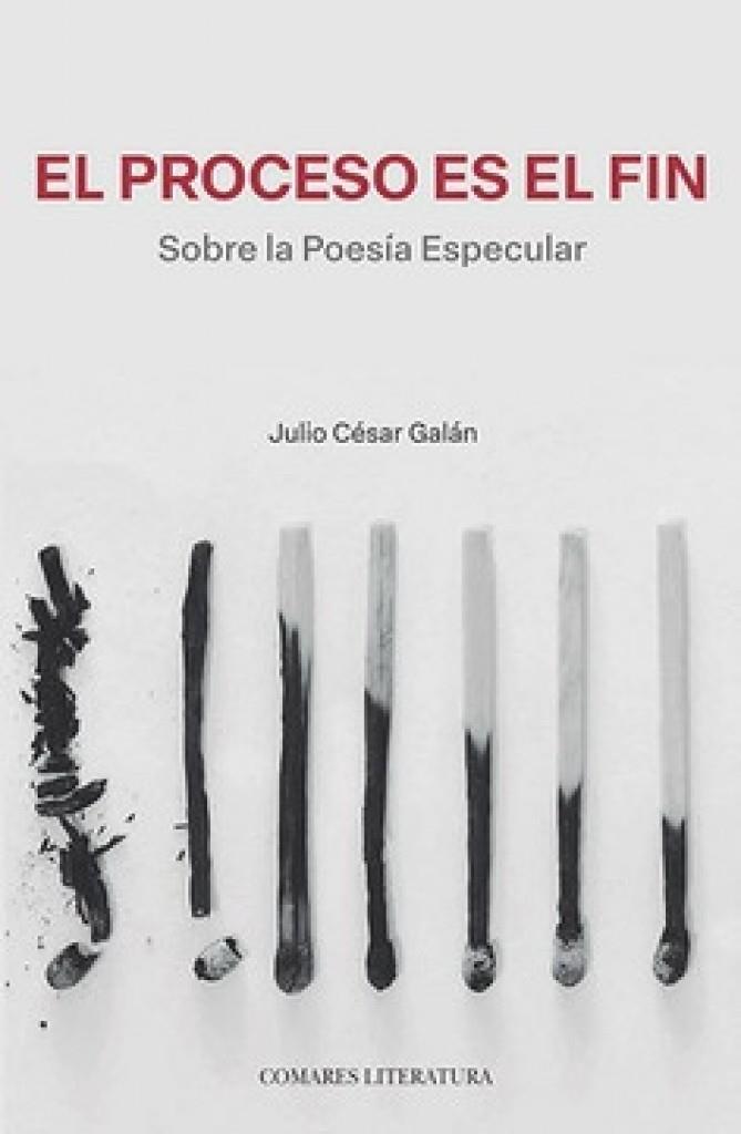 PROCESO ES EL FIN, EL | 9791370330033 | CÉSAR GALÁN, JULIO