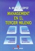 MANAGEMENT EN EL TERCER MILENIO | 9788479783228 | MUÑOZ LÓPEZ, ANGEL