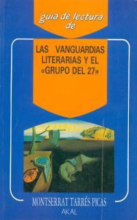 VANGUARDIAS LITERARIAS Y EL GRUPO DEL 27 | 9788476004449 | TARRES, MO