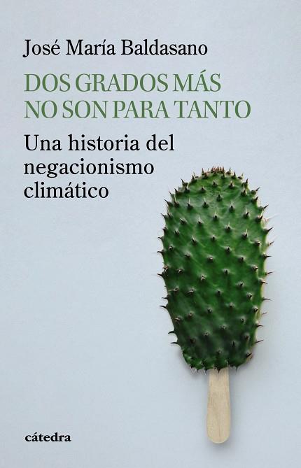 DOS GRADOS MÁS NO SON PARA TANTO | 9788437649436 | BALDASANO, JOSÉ MARÍA