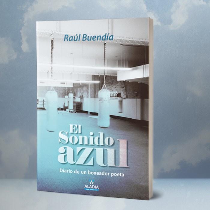 SONIDO AZUL, EL | 9788494896590 | BUENDIA,  RAUL