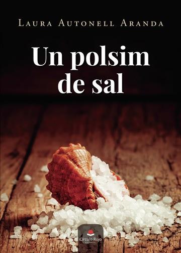 POLSIM DE SAL, UN | 9788411379540 | AUTONELL ARANDA, LAURA