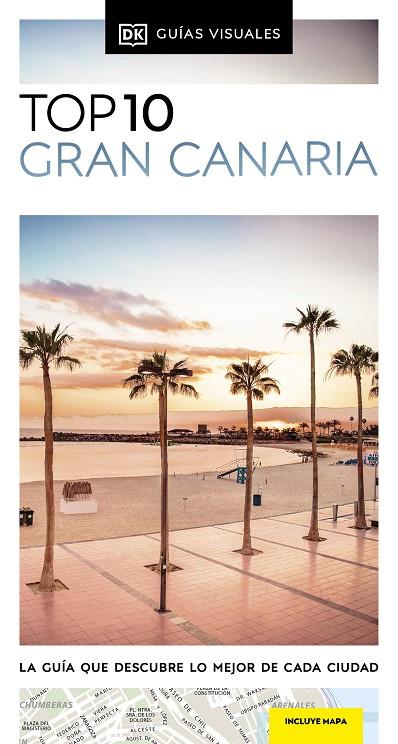 GRAN CANARIA : TOP 10 [2022] | 9780241574577