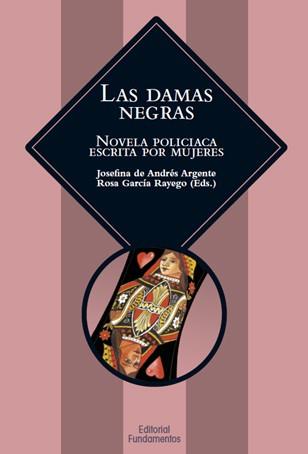 DAMAS NEGRAS, LAS | 9788424512378 | DE ANDRÉS ARGENTE, JOSEFINA