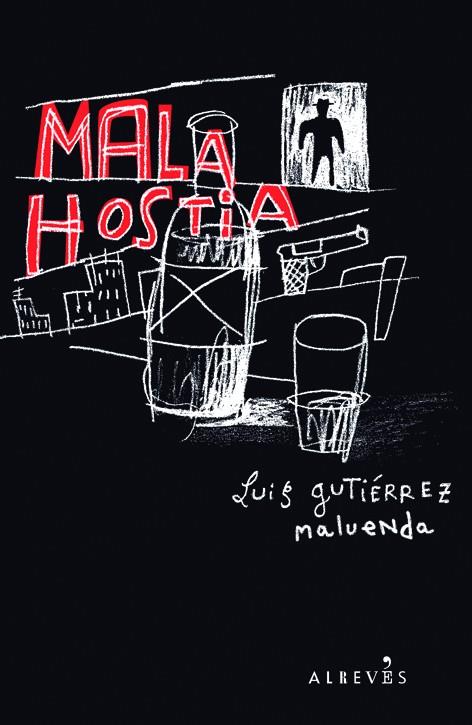 MALA HOSTIA | 9788415098072 | GUTIERREZ MALUENDA, LUIS