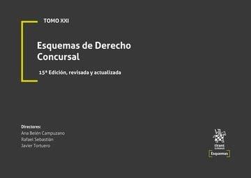 TOMO XXI ESQUEMAS DE DERECHO CONCURSAL (15ª EDICIÓN) | 9791370217099 | CAMPUZANO, ANA BELEN / SEBASTIAN, RAFAEL