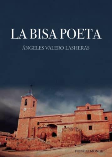 BISA POETA, LA | 9788411593632 | VALERO LASHERAS, ÁNGELES