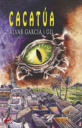 CACATÚA | 9788410082267 | GARCIA I GIL, ÀLVAR
