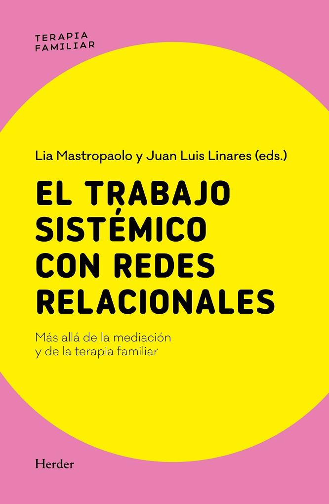 TRABAJO SISTÉMICO CON REDES RELACIONALES, EL | 9788425453687 | MASTROPAOLO, LIA