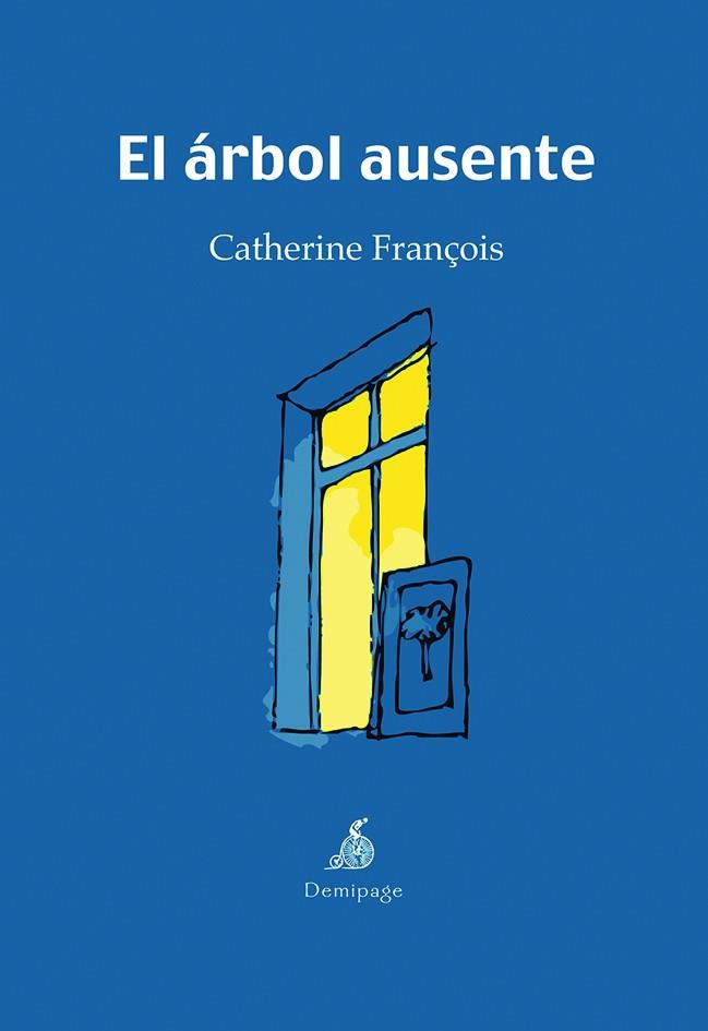 ARBOL AUSENTE, EL | 9788492719020 | FRANCOIS, CATHERINE
