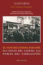 NOSTRE CINEMA PARADÍS, EL | 9788494323829 | SUÁREZ FERNÁNDEZ, JOSÉ CARLOS