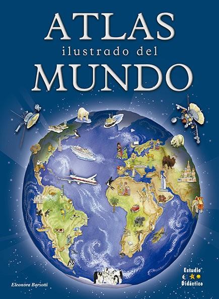 ATLAS ILUSTRADO DEL MUNDO | 9788410205468
