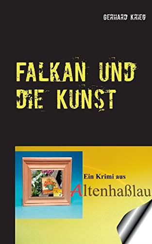 FALKAN UND DIE KUNST | 9783748183822 | KRIEG, GERHARD