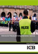 INTERVENCIÓN POLICIAL ANTE COMPORTAMIENTOS INCÍVICOS | 9788492889808 | VARIOS AUTORES