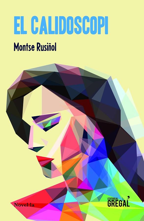 CALIDOSCOPI, EL | 9788417660321 | RUSIÑOL I MARIANO, MONTSERRAT