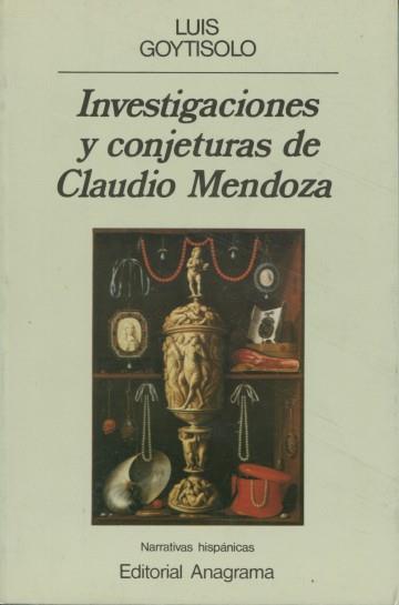 INVESTIGACIONES Y CONJETURAS DE CLAUDIO MENDOZA | 9788433917270 | GOYTISOLO, LUIS
