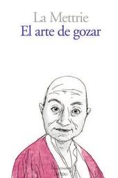 ARTE DE GOZAR, EL | 9788492422852 | LA METTRIE