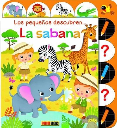 PEQUEÑOS DESCUBREN, LOS … LA SABANA | 9788413344591