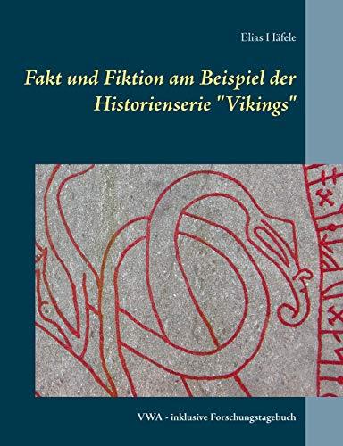 FAKT UND FIKTION AM BEISPIEL DER HISTORIENSERIE "V | 9783750413924 | HAFELE, ELIAS