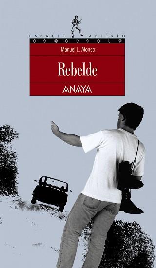 REBELDE | 9788420775135 | ALONSO, MANUEL L.