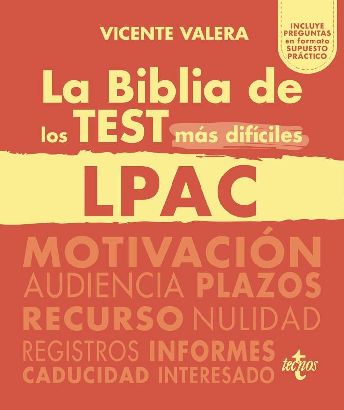 BIBLIA DE LOS TEST MÁS DIFÍCILES DE LA LPAC, LA | 9788430990306 | VALERA, VICENTE